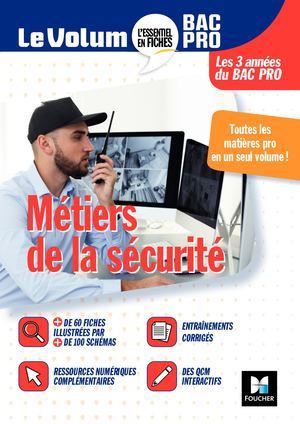 Le Volum' Bac pro - Métiers de la sécurité