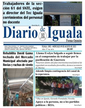 Miercoles 09 De Agosto De 2023 Diario De Iguala