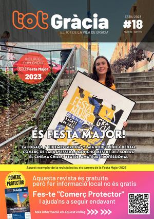 Tot Gràcia 18 Estiu Festa Major 2023 Calameo