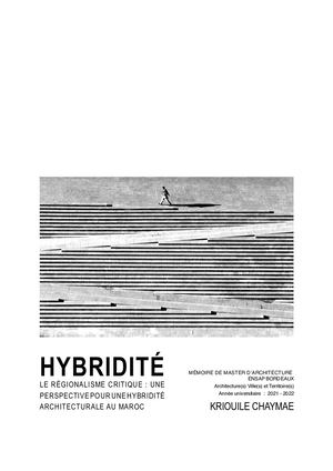 HYBRIDITÉ / LE RÉGIONALISME CRITIQUE : UNE PERSPECTIVE POUR UNE HYBRIDITÉ ARCHITECTURALE AU MAROC