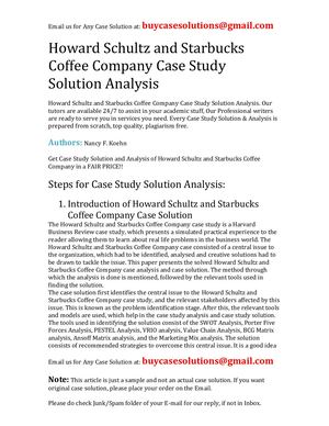 Howard Schultz And Starbucks Coffee Company Case Study Solution Analysis