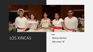 LOS XINCAS