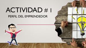 Perfil del emprendedor y del emprendimiento
