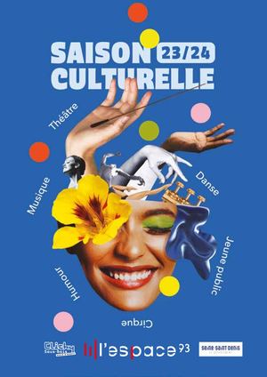 Espace 93 - Guide de la saison culturelle 2023-24