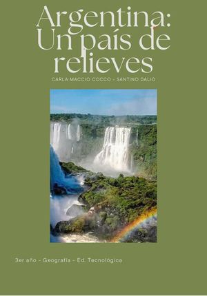 Argentina: Un país de relieves