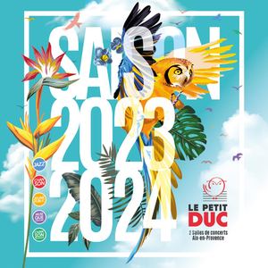 Brochure Le Petit Duc Saison 2023 2024