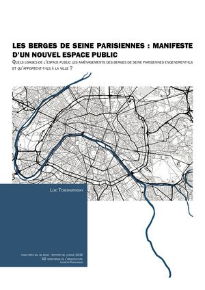 Les berges de seine parisiennes, manifeste d'un nouvel espace public