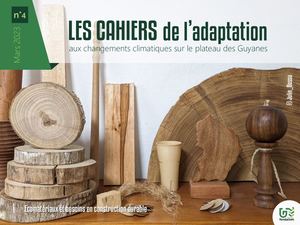 Les Cahiers de l'Adaptation N°4 Ecomatériaux et besoins en construction durable