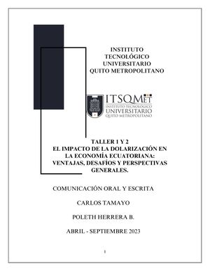 El impacto de la dolarización en la economía ecuatoriana: ventajas, desafíos y perspectivas generales.