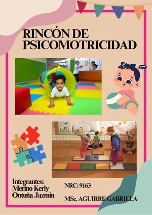 EL RINCÓN DE PSICOMOTRICIDAD: DEBERES Y RESPONSABILIDADES DE LOS DOCENTE Y NIÑOS DE 3 A 4 AÑOS.