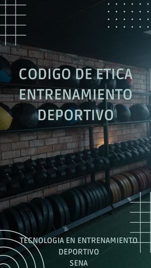 Codigo De Etica Entrenamiento Deportivo