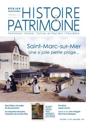 HISTOIRE & PATRIMOINE -  n° 105 - JUILLET 2023