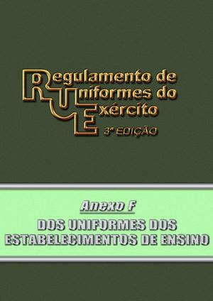 RUE - Anexo F - DOS UNIFORMES DOS EE