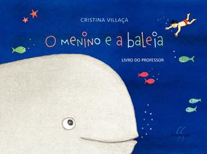 O menino e a baleia