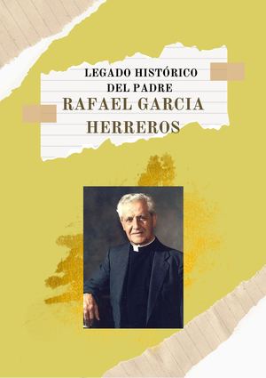 Padre Rafael Garcia Herreros legado histórico