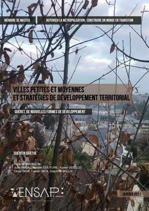 Villes petites et moyennes et stratégies de développement territorial. Guéret, de nouvelles formes de développement