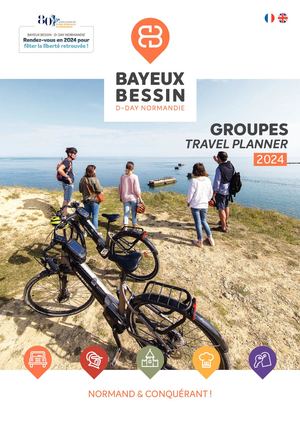 Brochure Groupes 2024 Bayeux Bessin D Day Normandie