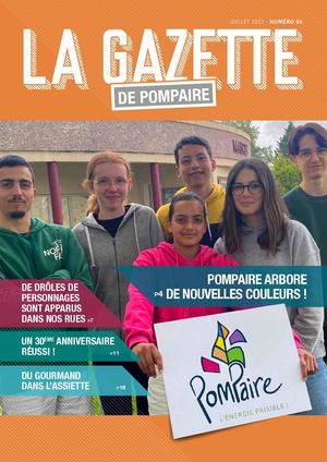 LA GAZETTE DE POMPAIRE #6 - JUILLET 2023