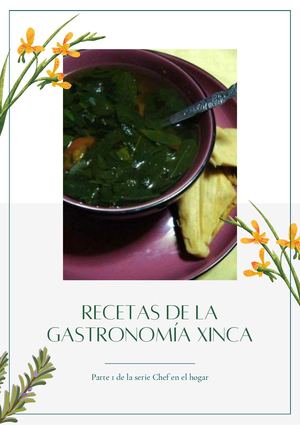 Semana 2 Bimestre 4 Recetario Xinka Ángel Farnés carné 2022001 2do básico A