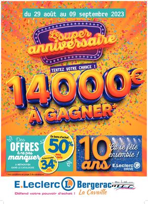 Anniversaire du centre E.Leclerc de Bergerac la Cavaille