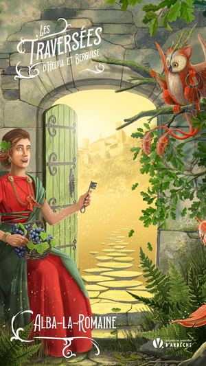 Les traversées d'Hélvia et Berguise à Alba la Romaine