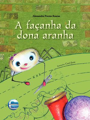 Trecho A Façanha Da Dona Aranha