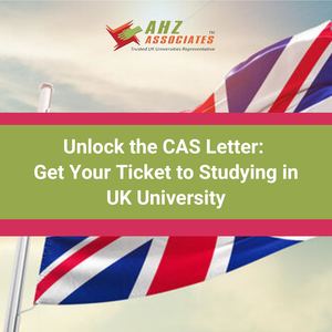 Unlock The Cas Letter Get Your Ticket To Studying In Uk University