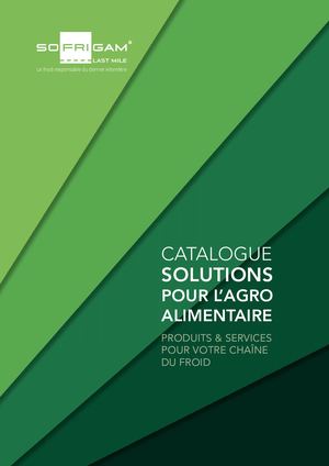 Catalogue Sofrigam Last Mile Agro 2022 - FR