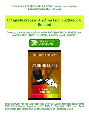 L'aiguille Creuse Arsãƒâ¨ne Lupin 03(french Edition)