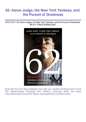 Aaron Judge The New York Yankees And The Pursuit Of Greatness