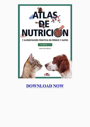 Atlas De Nutriciãƒâ³n Y Alimentaciãƒâ³n Prãƒâ¡ctica En Perros Y Gatos Volãƒâºmenes I Y Ii (Spanish Edition)