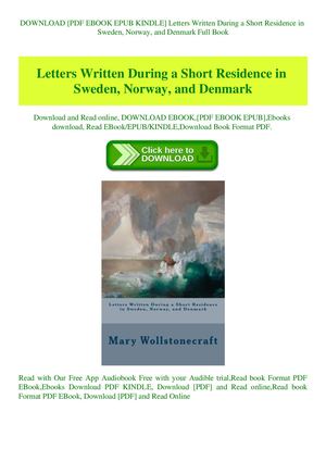Letters Written During A Short Residence In Sweden Norway And Denmark