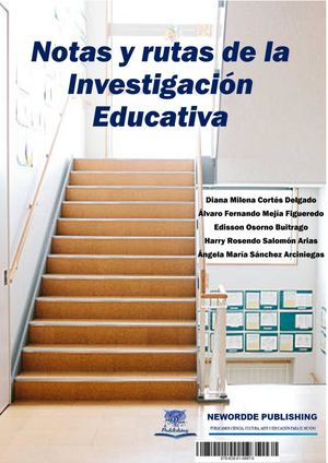 Notas Y Rutas De La Investigación Educativa