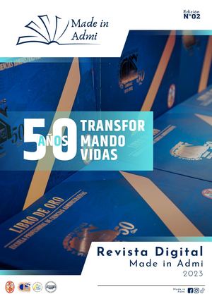 50 AÑOS TRANSFORMANDO VIDAS (Made in Admi)