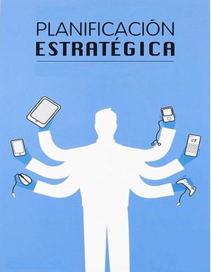 Planeación Estratégica Idalberto Chiavenato