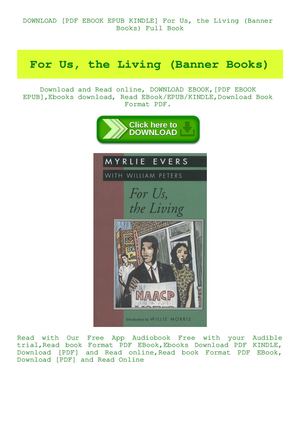 For Us The Living (Banner Books)