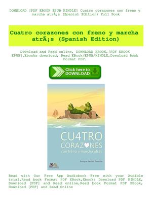 Cuatro Corazones Con Freno Y Marcha Atrãƒâ¡s (Spanish Edition)