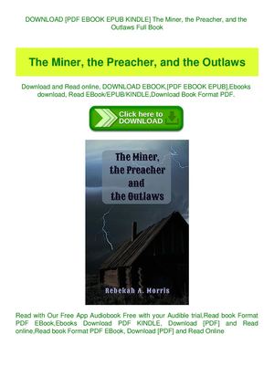 The Miner The Preacher And The Outlaws