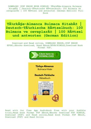 Tãƒâ¼rkãƒâ§e Almanca Bulmaca Kitabã„â± Deutsch Tãƒâ¼rkische Rãƒâ¤tselbuch 100 Bulmaca Ve Cevaplarã„â± 100 Rãƒâ¤tsel Und Antworten (German Edition)