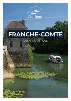 Guide Touristique Franche Comte Crisboat