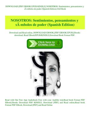 Nosotros Sentimientos Pensamientos Y Sãƒâ­mbolos De Poder (Spanish Edition)