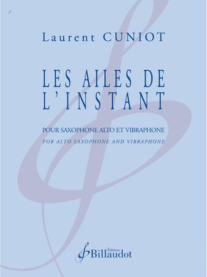 Laurent Cuniot - Les Ailes De L'instant