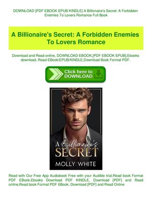 A Billionaire's Secret A Forbidden Enemies To Lovers Romance