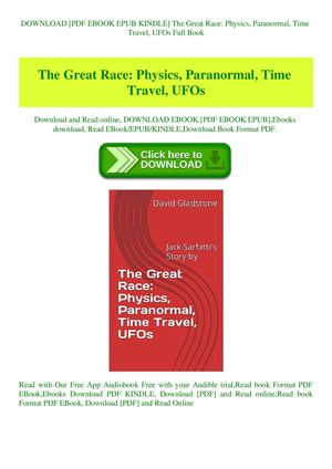 The Great Race Physics Paranormal Time Travel Ufos