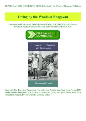 Living By The Words Of Bhagavan