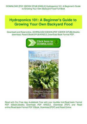 Hydroponics 101 A Beginner's Guide To Growing Your Own Backyard Food