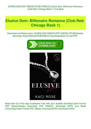 Elusive Dom Billionaire Romance (Club Red Chicago Book 1)