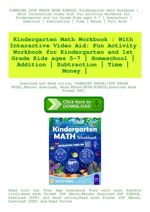 Kindergarten Math Workbook With Interactive Video Aid Fun Activity Workbook For Kindergarten And 1st Grade Kids Ages 5 7 Homeschool Addition Subtraction Time Money