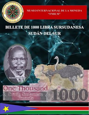 Billete De 1000 Libras Sursudanesas, Sudan Del Sur. Museo Internacional De La Moneda