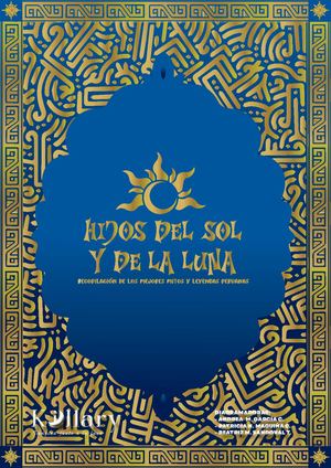 HIJOS DEL SOL Y DE LA LUNA_GRUPO N°7
